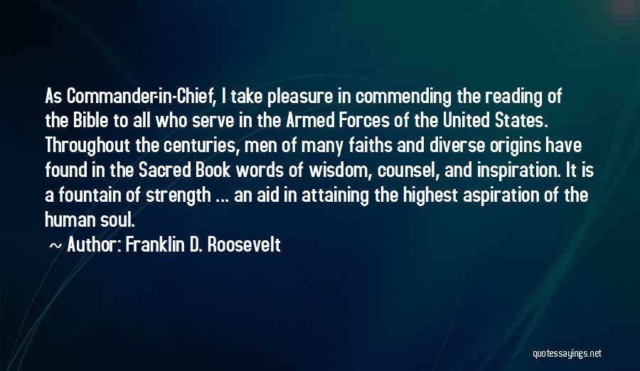 Inspiration From The Bible Quotes By Franklin D. Roosevelt