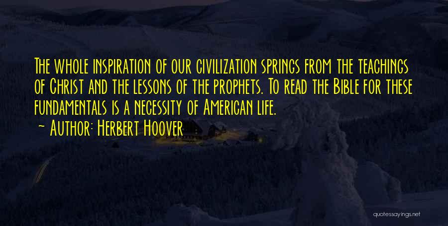 Inspiration From The Bible Quotes By Herbert Hoover