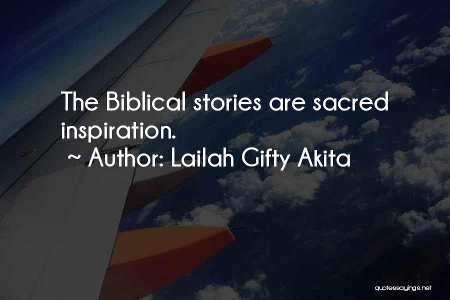 Inspiration From The Bible Quotes By Lailah Gifty Akita