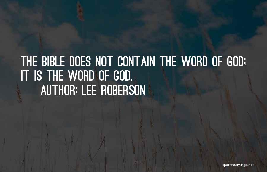 Inspiration From The Bible Quotes By Lee Roberson