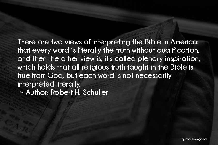 Inspiration From The Bible Quotes By Robert H. Schuller