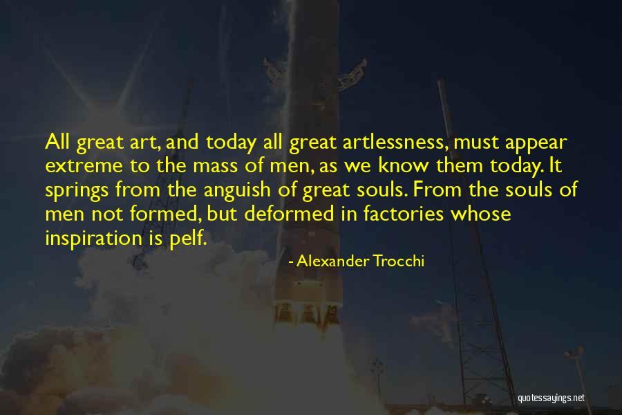 Inspiration In Art Quotes By Alexander Trocchi Inspiration In Art Quotes By Alexander Trocchi