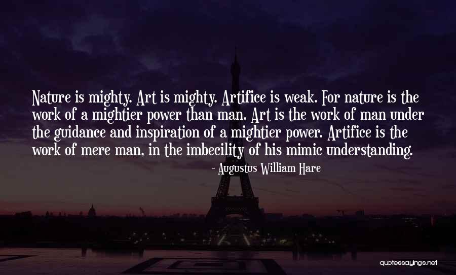 Inspiration In Art Quotes By Augustus William Hare Inspiration In Art Quotes By Augustus William Hare