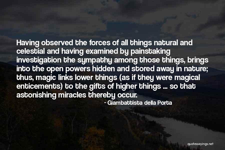 Inspiration In Nature Quotes By Giambattista Della Porta Inspiration In Nature Quotes By Giambattista Della Porta