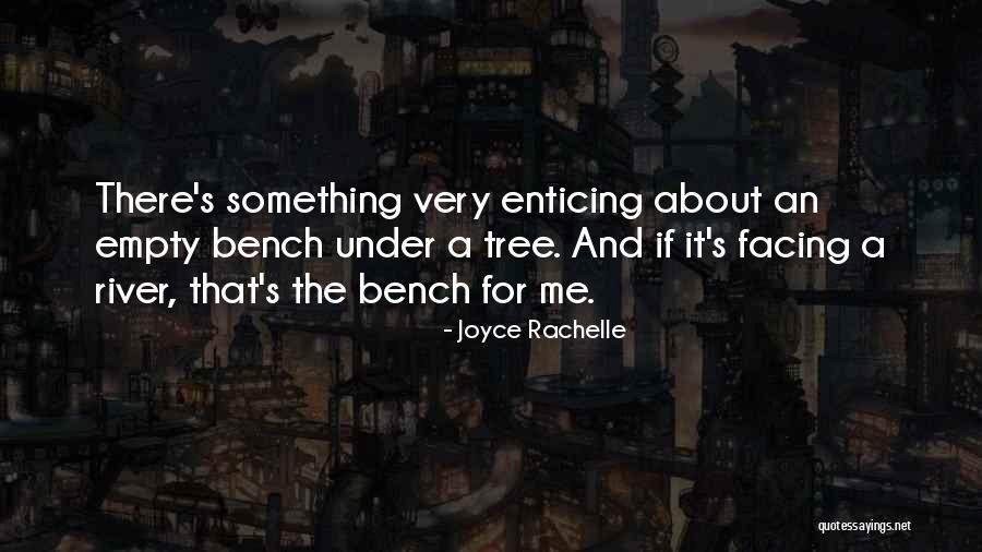 Inspiration In Nature Quotes By Joyce Rachelle Inspiration In Nature Quotes By Joyce Rachelle