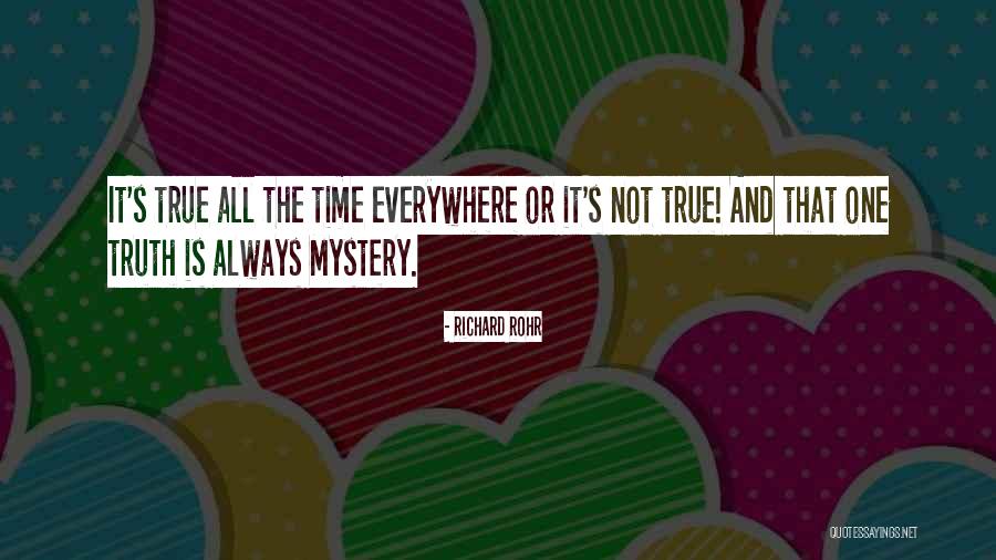 Inspiration Is Everywhere Quotes By Richard Rohr Inspiration Is Everywhere Quotes By Richard Rohr
