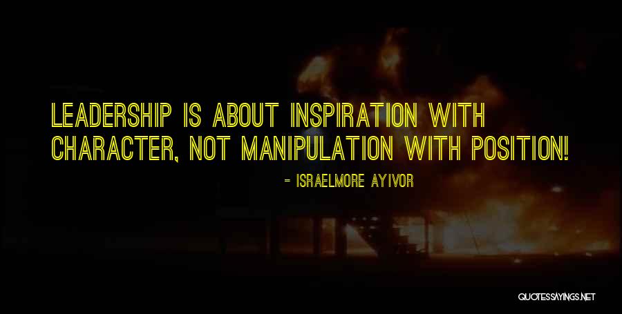Inspiration Leadership Quotes By Israelmore Ayivor Inspiration Leadership Quotes By Israelmore Ayivor