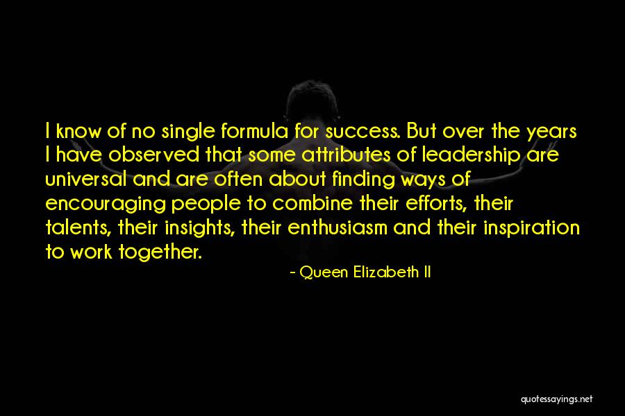 Inspiration Leadership Quotes By Queen Elizabeth II Inspiration Leadership Quotes By Queen Elizabeth II