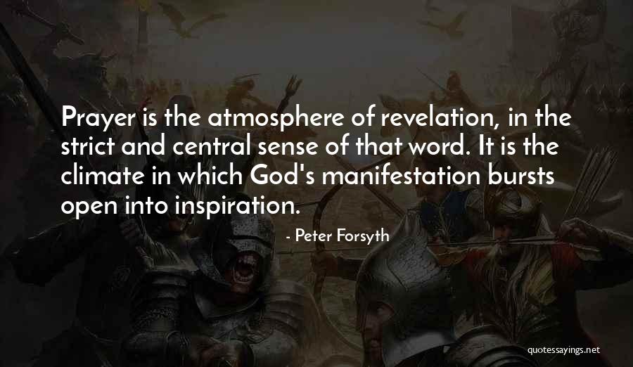 Inspiration Manifestation Quotes By Peter Forsyth Inspiration Manifestation Quotes By Peter Forsyth