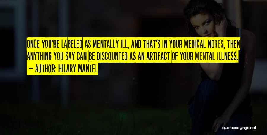 Inspiration Medical Quotes By Hilary Mantel