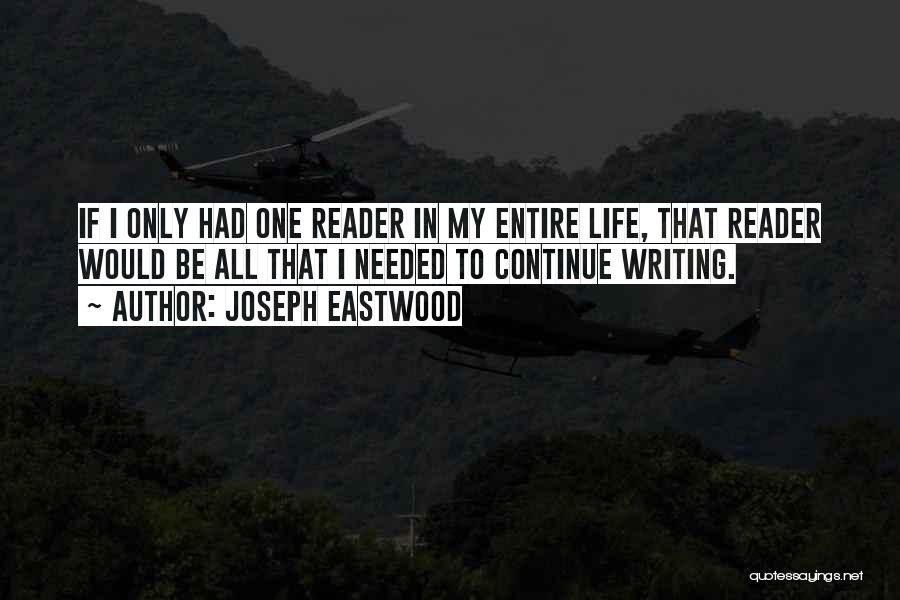 Inspiration Needed Quotes By Joseph Eastwood