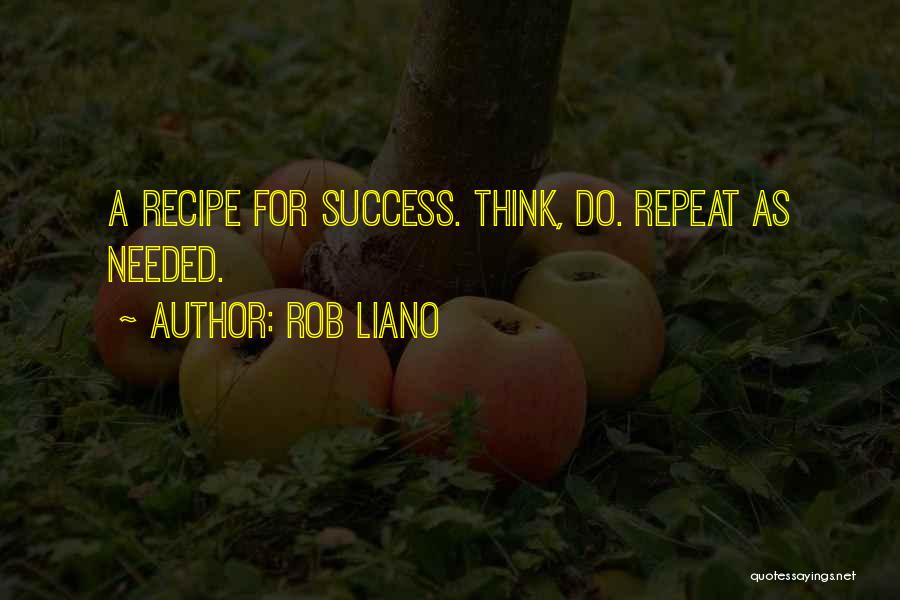 Inspiration Needed Quotes By Rob Liano