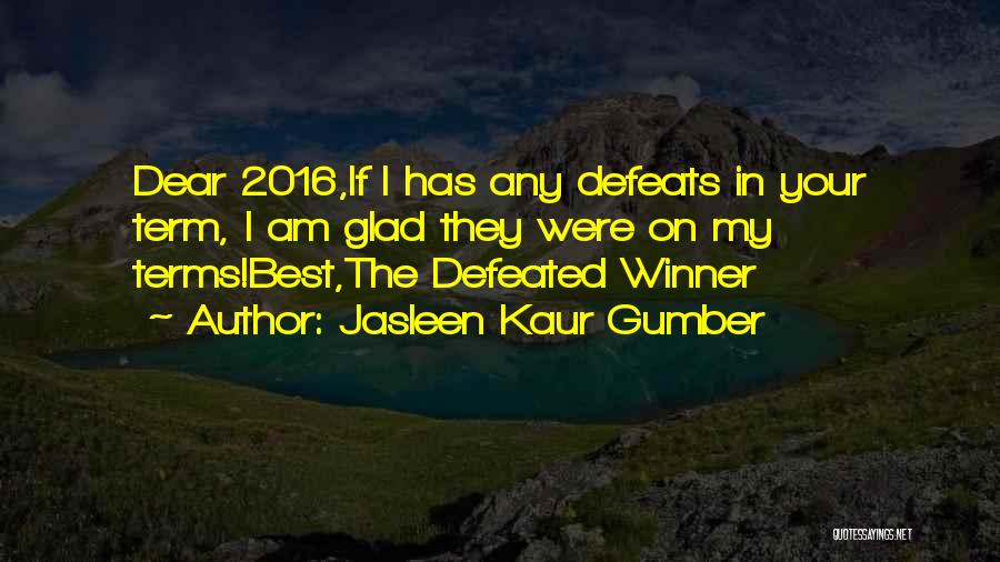 Inspiration On Life Quotes By Jasleen Kaur Gumber