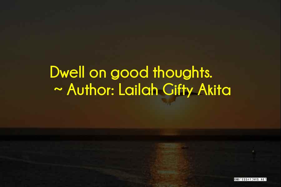 Inspiration On Life Quotes By Lailah Gifty Akita