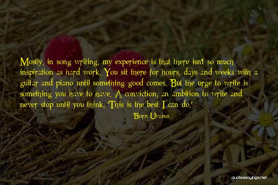 Inspiration To Do Quotes By Bjorn Ulvaeus Inspiration To Do Quotes By Bjorn Ulvaeus