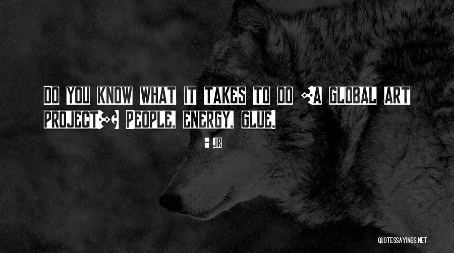 Inspiration To Do Quotes By JR Inspiration To Do Quotes By JR