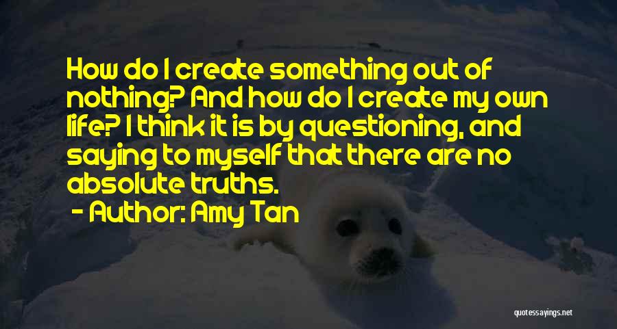 Inspiration To Do Something Quotes By Amy Tan