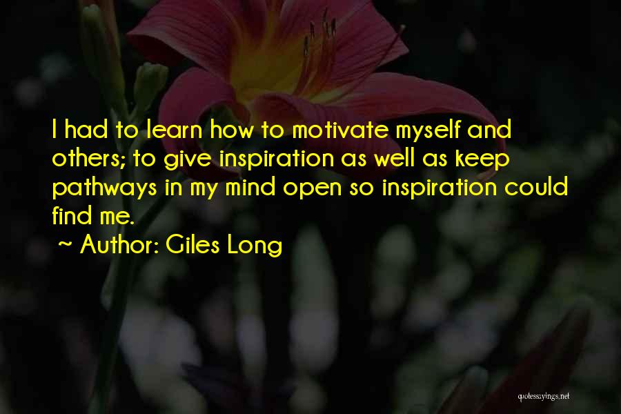 Inspiration To Others Quotes By Giles Long