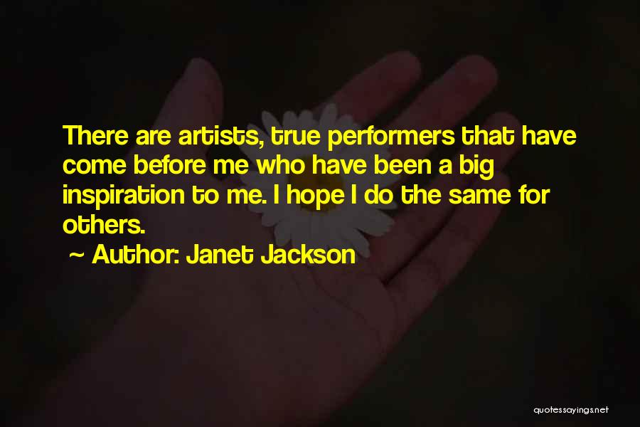 Inspiration To Others Quotes By Janet Jackson