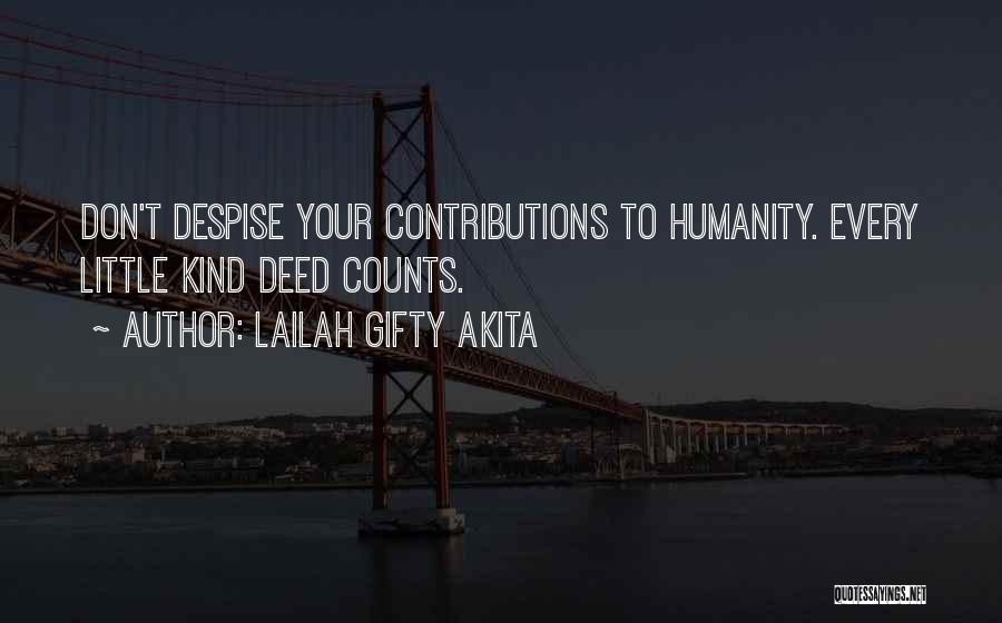 Inspiration To Others Quotes By Lailah Gifty Akita