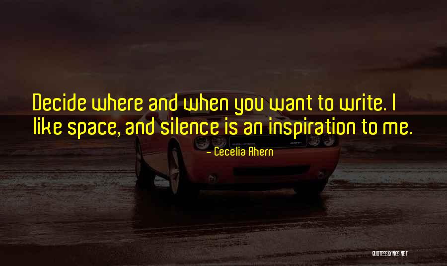Inspiration To Write Quotes By Cecelia Ahern Inspiration To Write Quotes By Cecelia Ahern