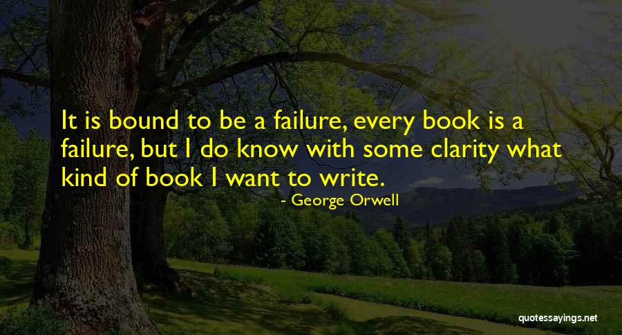 Inspiration To Write Quotes By George Orwell Inspiration To Write Quotes By George Orwell