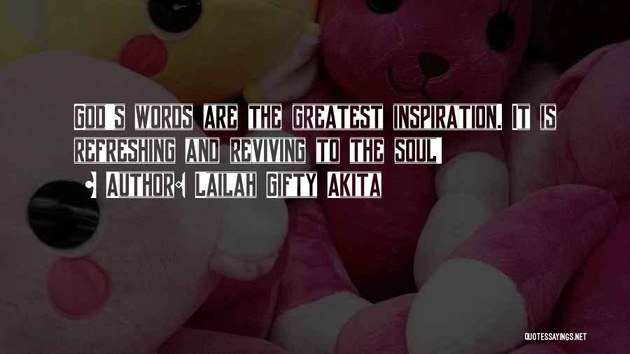 Inspiration Words Quotes By Lailah Gifty Akita