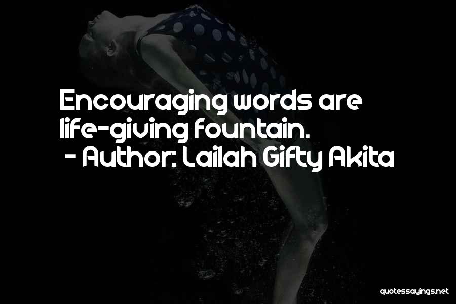 Inspiration Words Quotes By Lailah Gifty Akita