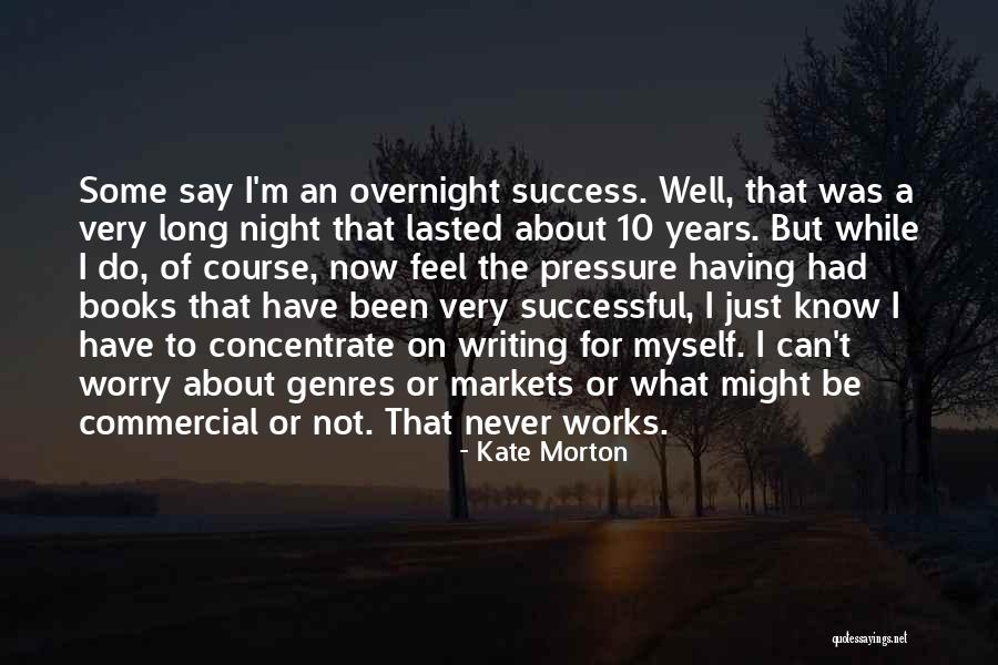 Inspirationaal Quotes Quotes By Kate Morton Inspirationaal Quotes Quotes By Kate Morton