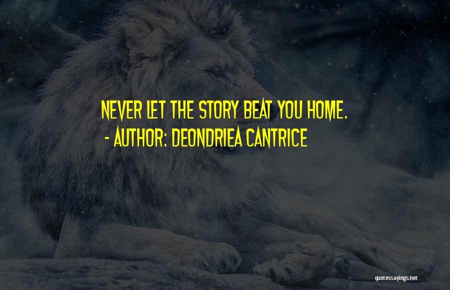 Inspirational 911 Dispatcher Quotes By Deondriea Cantrice