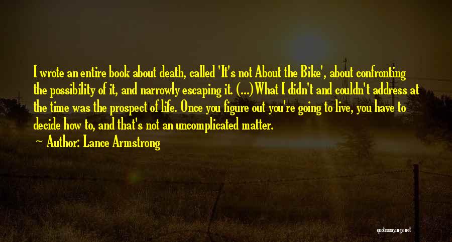 Inspirational About Death Quotes By Lance Armstrong