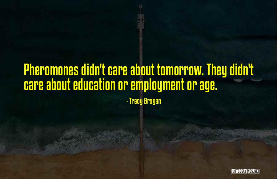 Inspirational About Education Quotes By Tracy Brogan