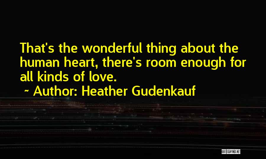 Inspirational About Family Quotes By Heather Gudenkauf