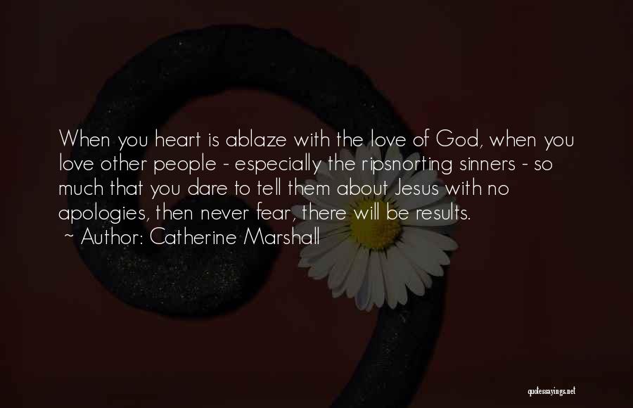 Inspirational About God Quotes By Catherine Marshall