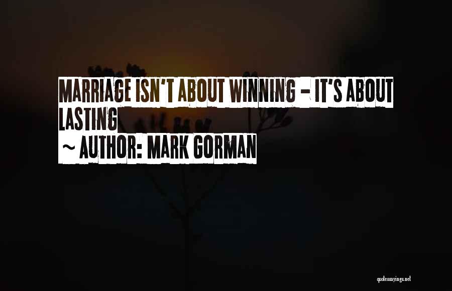 Inspirational About God Quotes By Mark Gorman