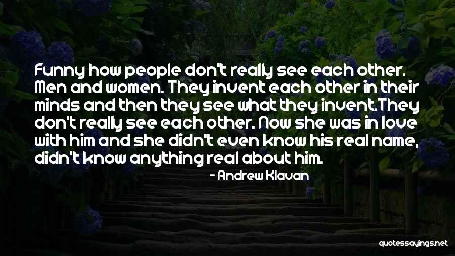 Inspirational About Love Quotes By Andrew Klavan Inspirational About Love Quotes By Andrew Klavan