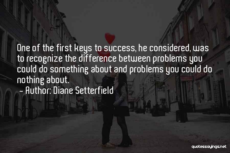 Inspirational About Success Quotes By Diane Setterfield