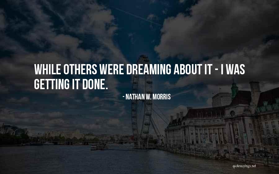 Inspirational About Success Quotes By Nathan W. Morris