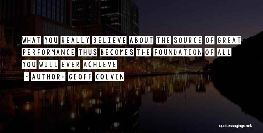 Inspirational About Work Quotes By Geoff Colvin