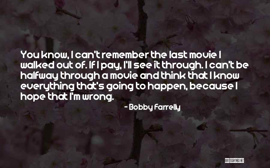 Inspirational Academic Quotes By Bobby Farrelly Inspirational Academic Quotes By Bobby Farrelly