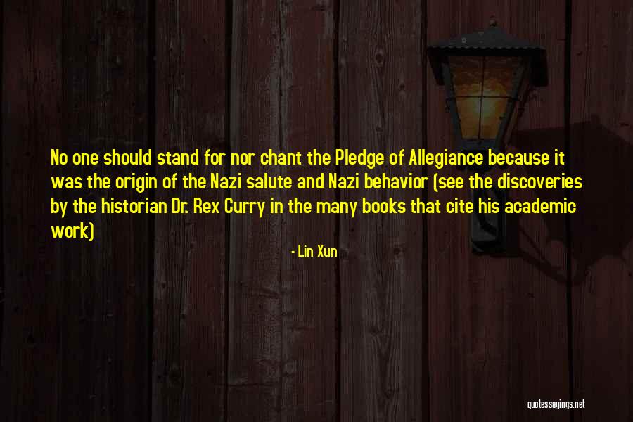 Inspirational Academic Quotes By Lin Xun Inspirational Academic Quotes By Lin Xun