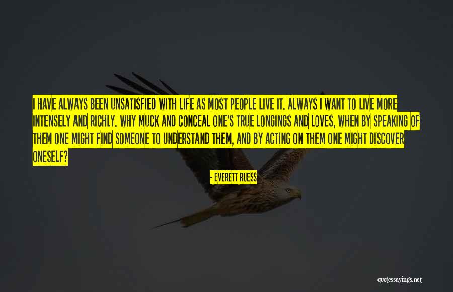 Inspirational Acting Quotes By Everett Ruess Inspirational Acting Quotes By Everett Ruess