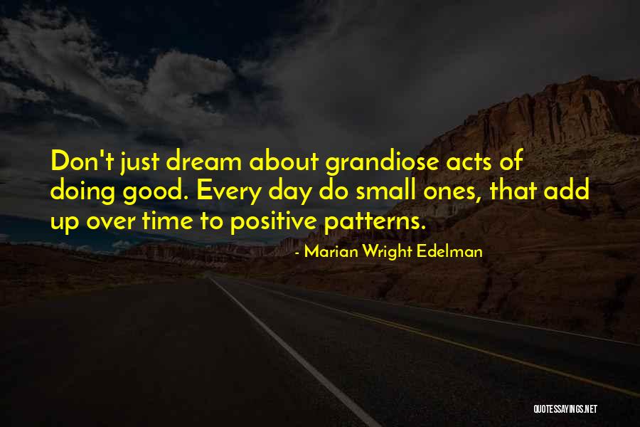 Inspirational Add Quotes By Marian Wright Edelman Inspirational Add Quotes By Marian Wright Edelman