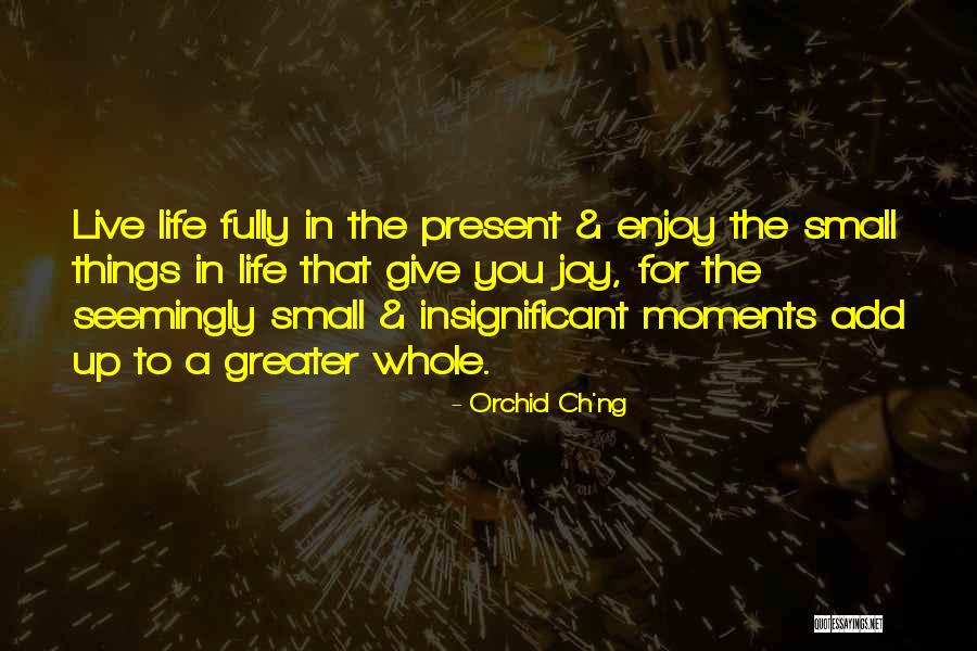 Inspirational Add Quotes By Orchid Ch'ng Inspirational Add Quotes By Orchid Ch'ng