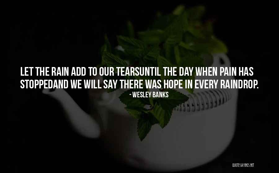 Inspirational Add Quotes By Wesley Banks Inspirational Add Quotes By Wesley Banks