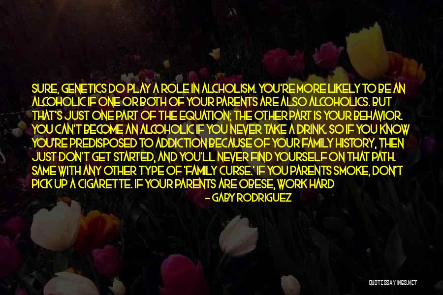 Inspirational Addiction Quotes By Gaby Rodriguez Inspirational Addiction Quotes By Gaby Rodriguez