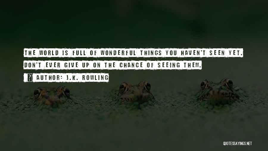 Inspirational Adventure Travel Quotes By J.K. Rowling
