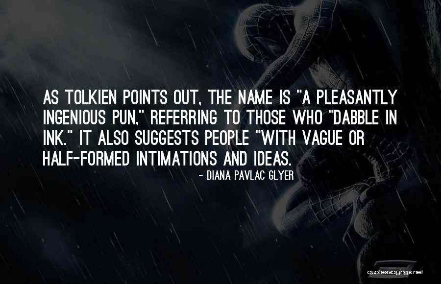 Inspirational Adventurous Quotes By Diana Pavlac Glyer Inspirational Adventurous Quotes By Diana Pavlac Glyer