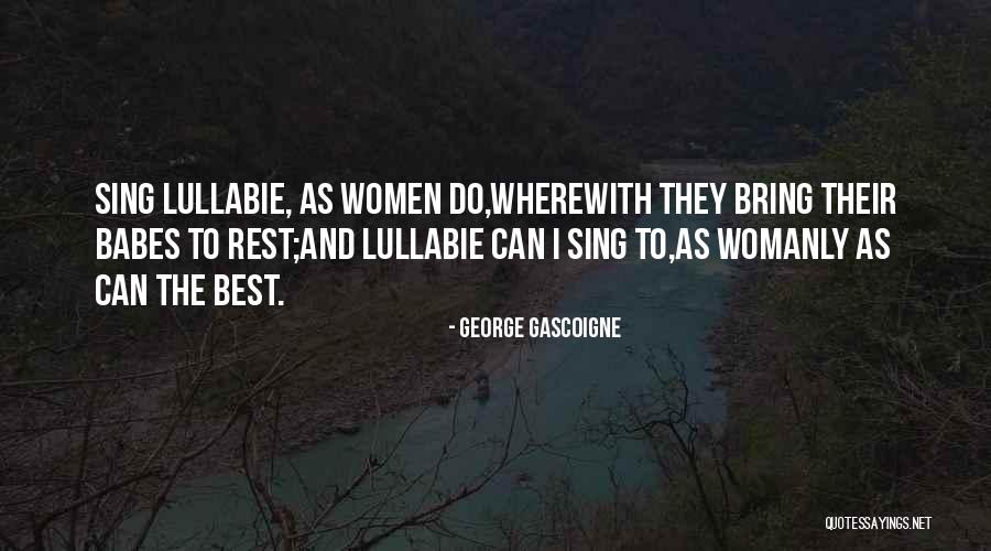 Inspirational Adventurous Quotes By George Gascoigne Inspirational Adventurous Quotes By George Gascoigne