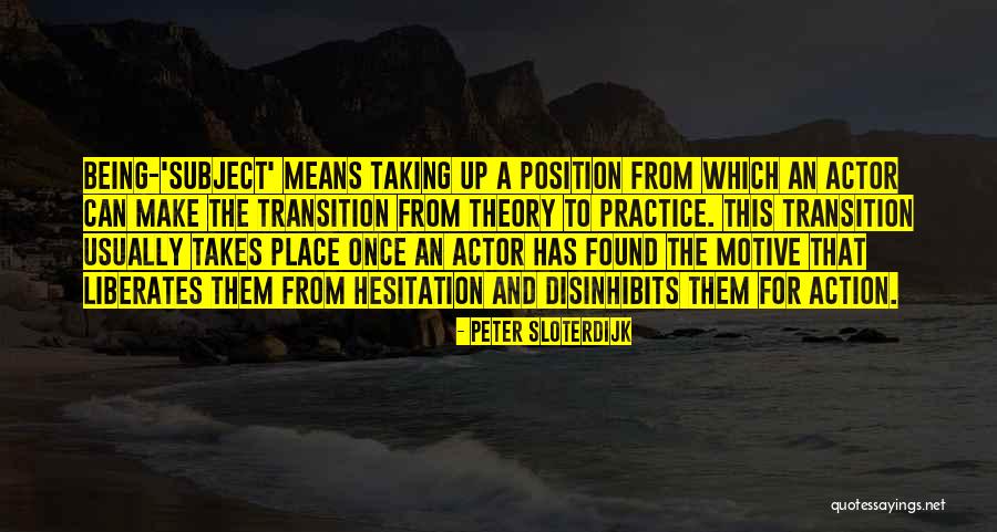 Inspirational Adventurous Quotes By Peter Sloterdijk Inspirational Adventurous Quotes By Peter Sloterdijk